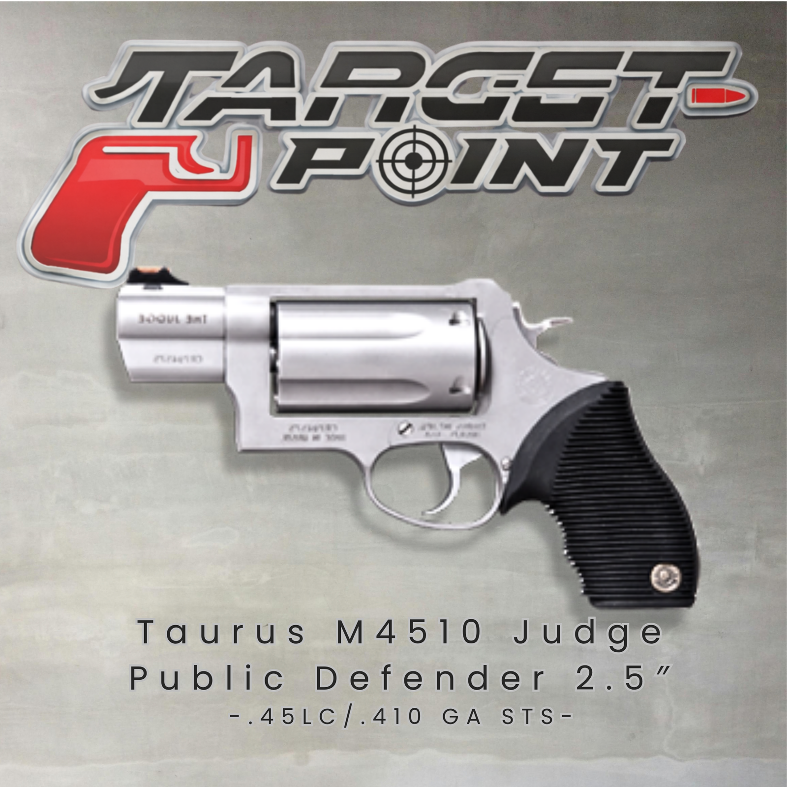 Taurus M4510 Judge Public Defender 2.5″ .45LC/.410 GA STS