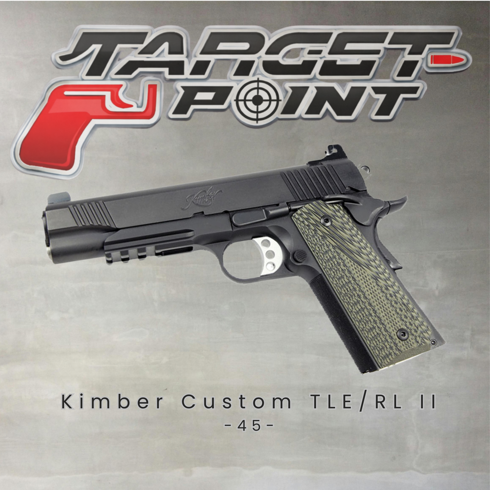 Kimber Custom TLE/RL II .45