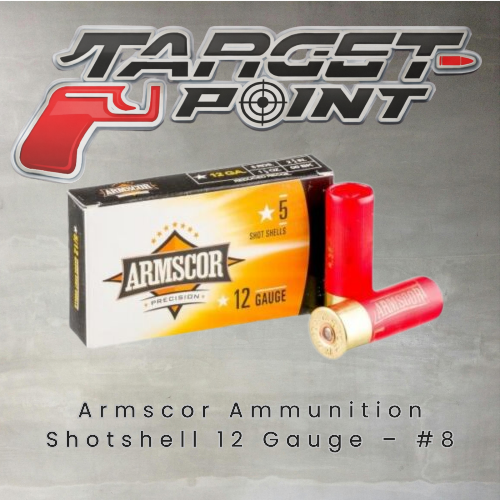 Armscor Ammunition Shotshell 12 Gauge – #8
