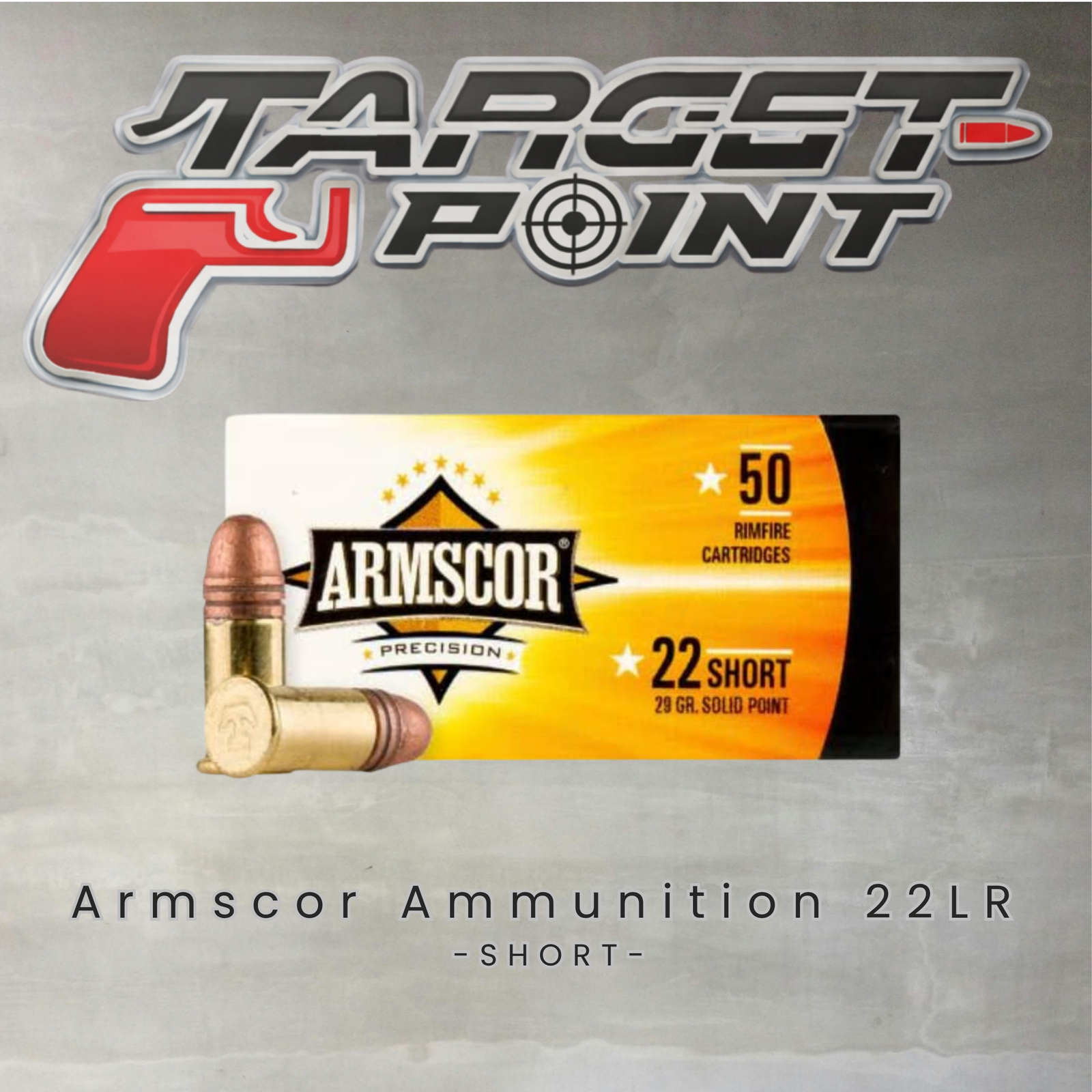 Armscor Ammunition 22LR – SHORT