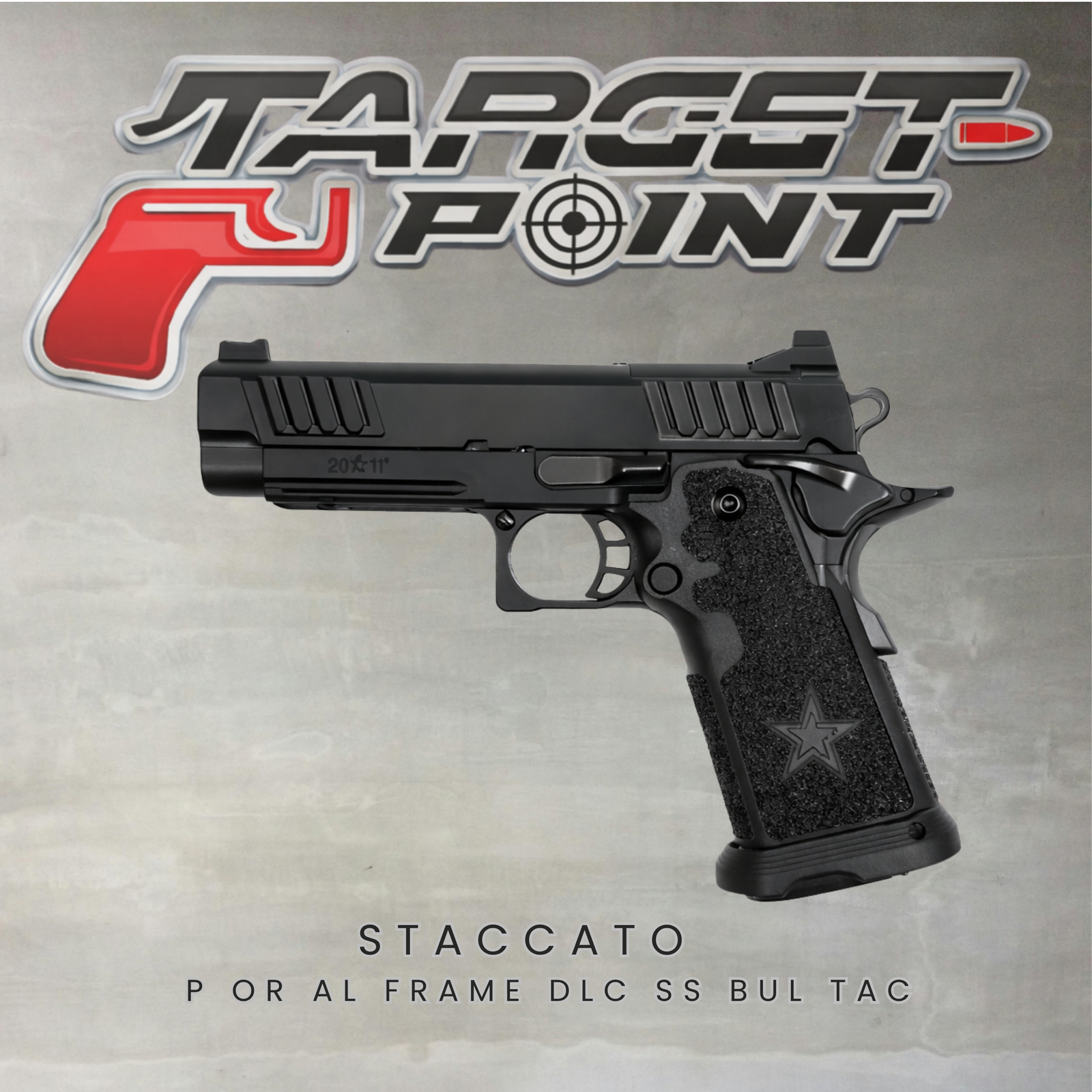 STACCATO P OR AL FRAME DLC SS BUL TAC