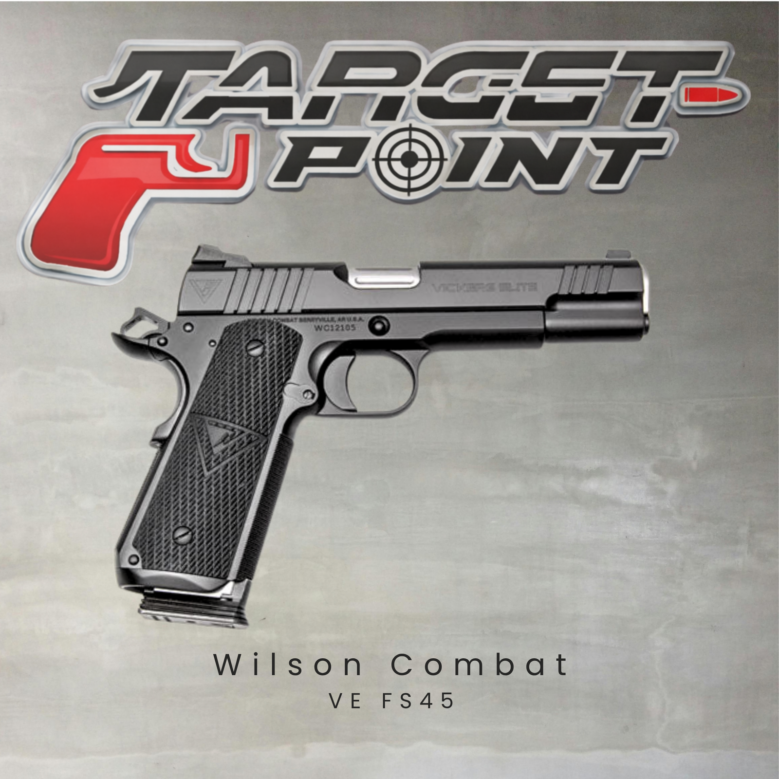 Wilson Combat VE FS45
