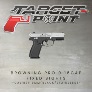 11 BROWNING PRO 9 16CAP FIXED SIGHTS