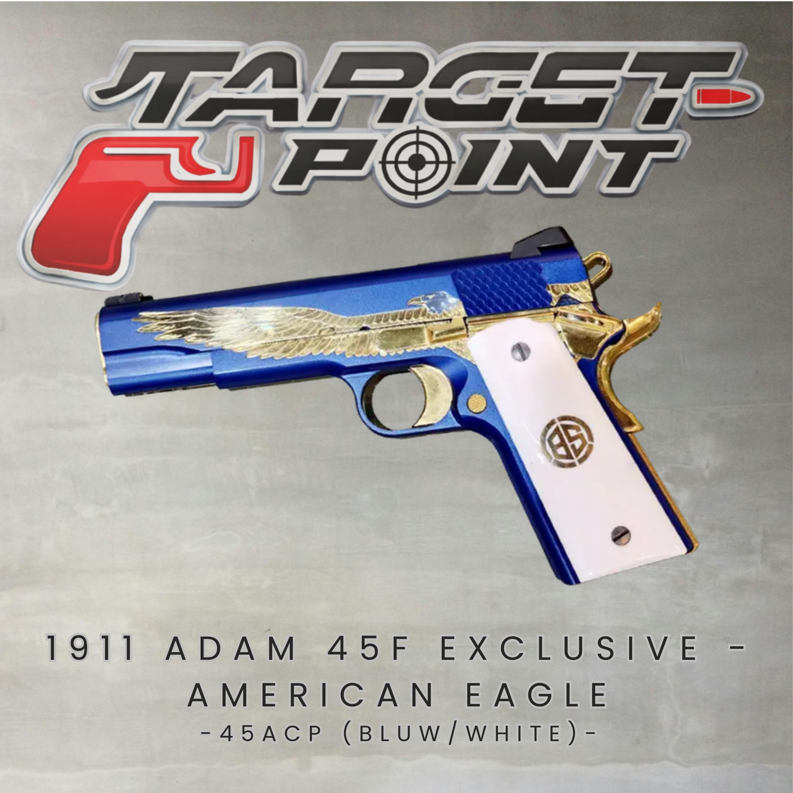 1911 ADAM 45F EXCLUSIVE - AMERICAN EAGLE
