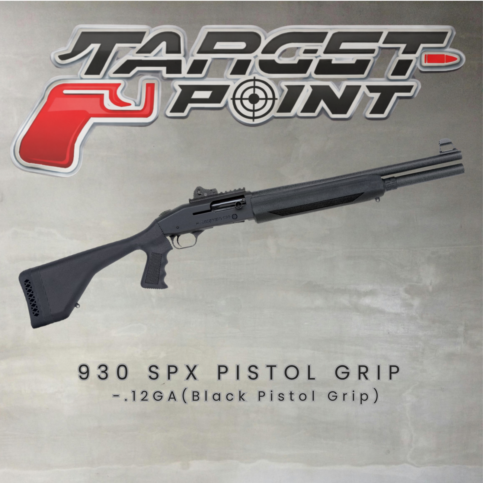 930 SPX Pistol Grip