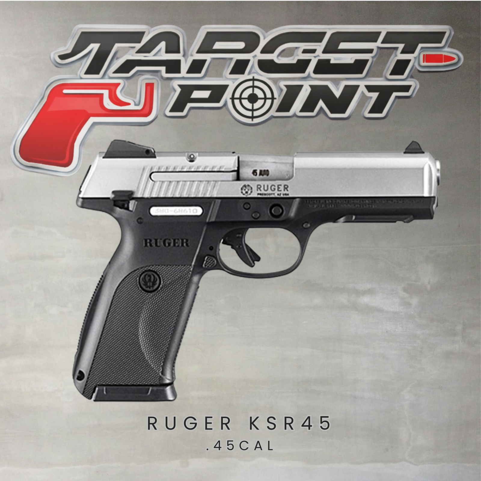 RUGER KSR45