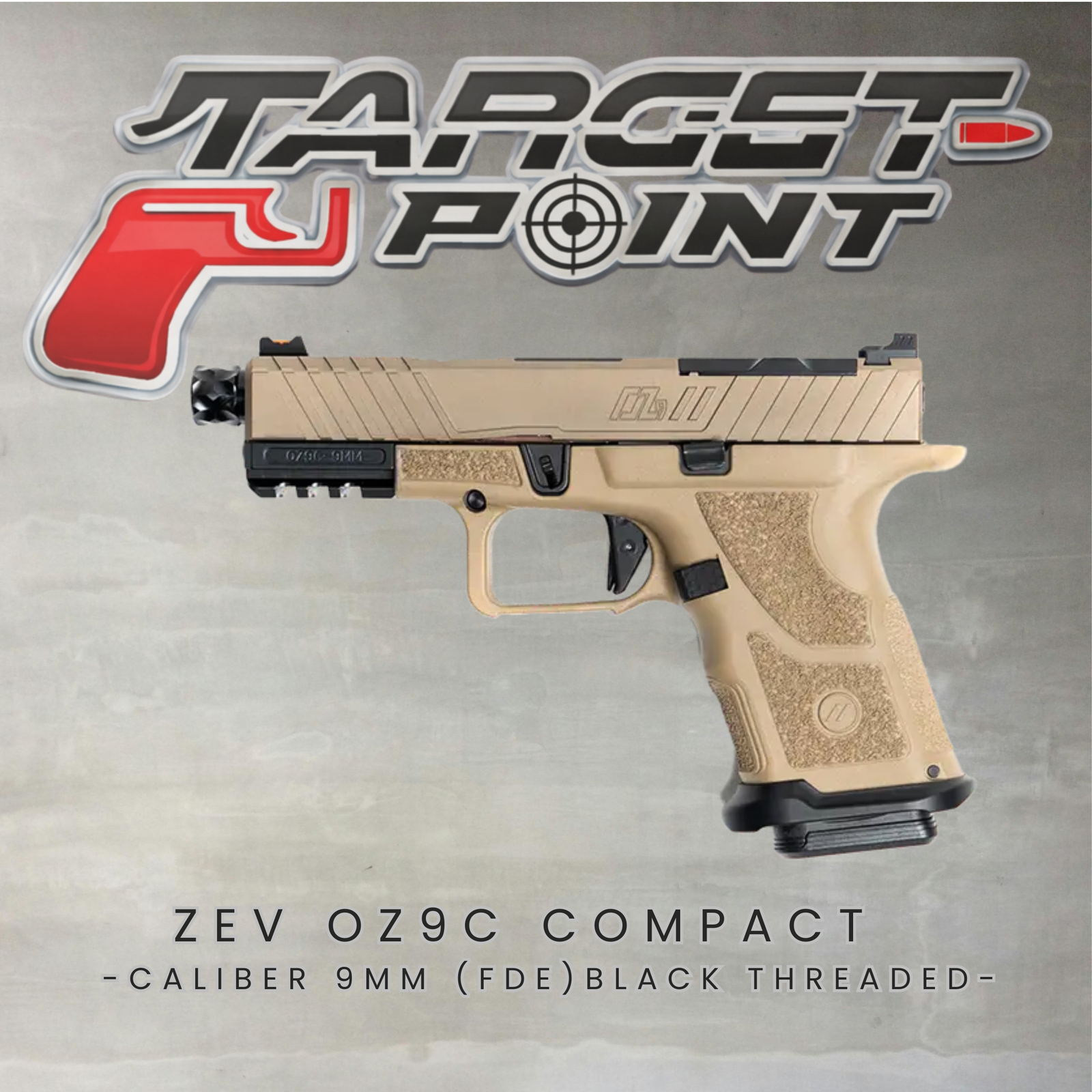 ZEV OZ9C COMPACT (FDE) BLACK THREADED