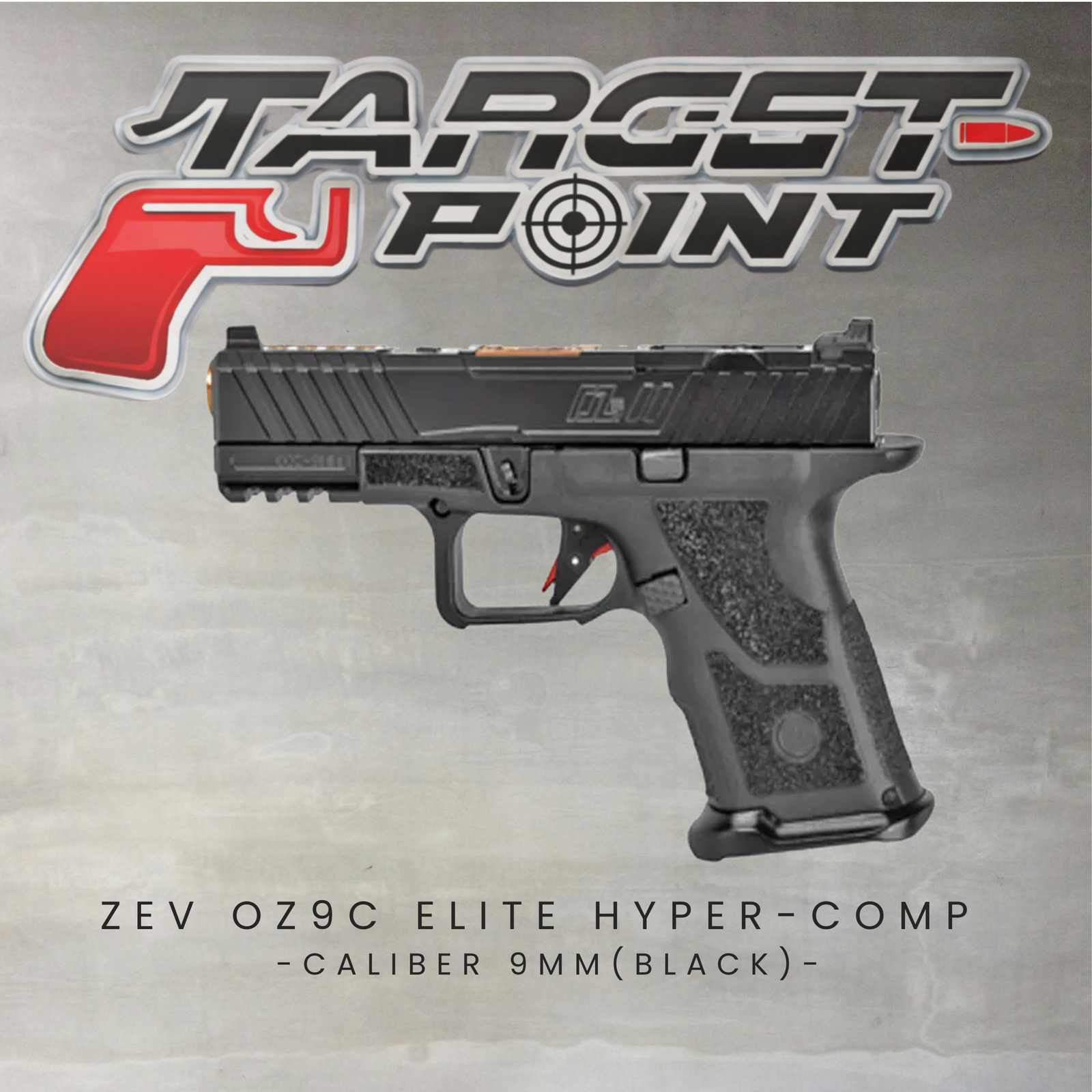 ZEV OZ9C ELITE HYPER-COMP